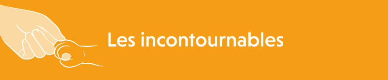 Les incontournables