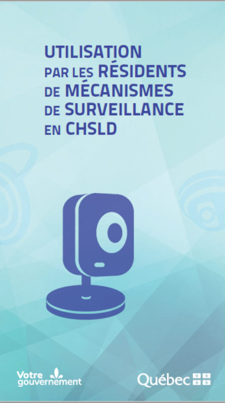 Utilisation par les résidents de mécanismes de surveillance en CHSLD 